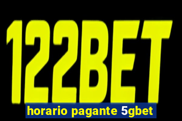 horario pagante 5gbet